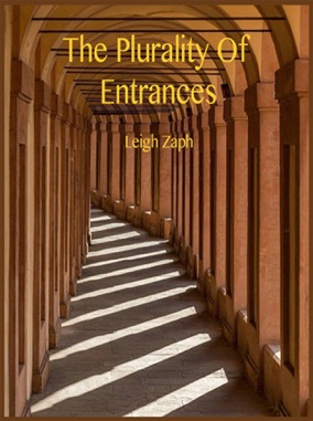Cover page of The Plurality Of Entrances